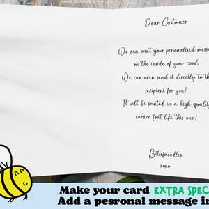 May include: An open greeting card with text in cursive font. The text reads "Dear Customer" and describes the ability to print a personalized message inside the card and send it directly to the recipient. A cartoon bee is in the lower left corner.