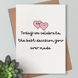 Best Decision Card - Funny Love Anniversary Card, Celebrating Your Greatest Choice, Perfect for Spouse Anniversary Gift