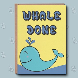 Herzlichen Glückwunsch - Whale Done Glückwunschkarte. Well Done Geschenke, Auf Ihren Erfolg, Prüfungsergebnisse, Abschlussgeschenk, Glückwunschkarte, Für Sie.