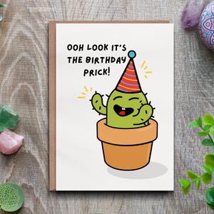 Grappige verjaardagskaart cactus - Oh Look Its Birthday Prick Rude-kaart voor vrienden