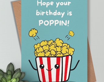 Popcorn Card - Funny and Cute 'Hope your Birthday is POPPIN' Greeting Card for Birthday Celebration