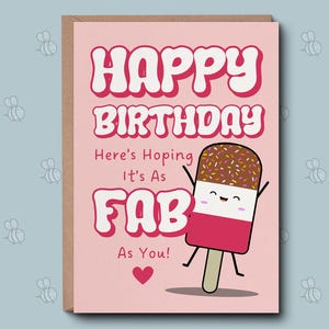 Super Geburtstagskarte für Sie - Happy Birthday Hope It's Fab Greetings Card. Geburtstagskarte für Sie, Geburtstagswünsche für sie, Geburtstagsgeschenk für sie
