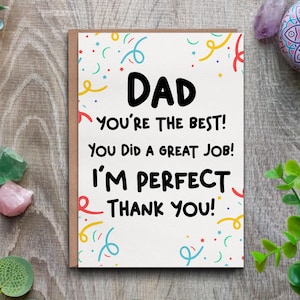 Papa, tu as fait un excellent travail, carte d'anniversaire amusante, carte de joyeux anniversaire pour papa, carte pour papa, carte amusante pour papa, enfant préféré, meilleure carte pour papa