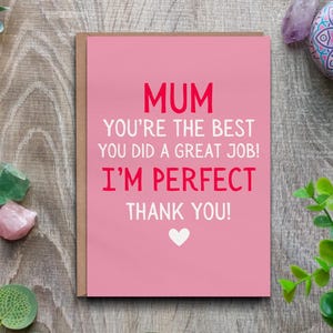 Cartão de aniversário engraçado para mãe - Melhor cartão de agradecimento para mãe, de filha ou filho - Sou uma mãe perfeita