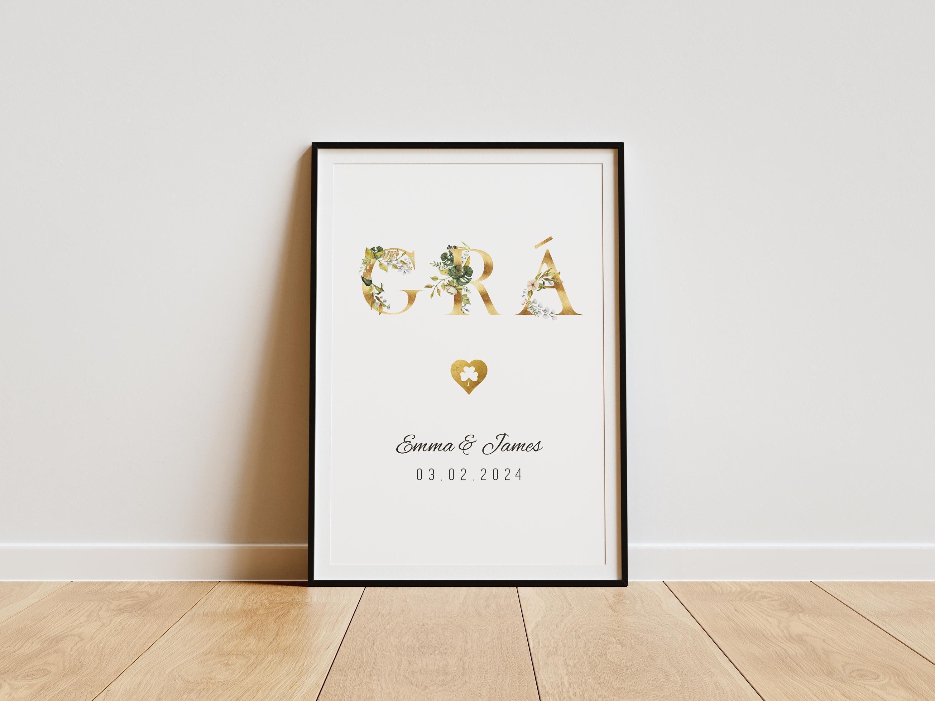 Personalised Grá Floral Gold A4 Print. Custom Wedding Gift, Irish Gaeilge Wall Art, Luxury Custom Wedding Gift, Customised With Name Date