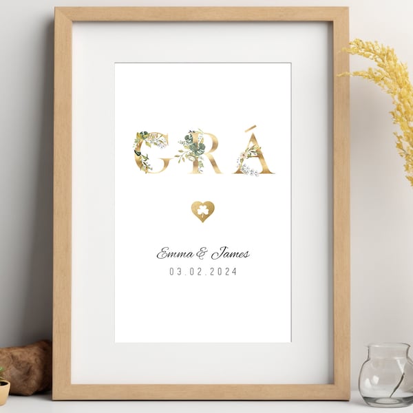 Personalised Irish Wedding Gift.  Grá Gold Love A4 Gift Print - Custom Name And Date . Ireland Wedding and Engagement Happy Couple Gra gift.