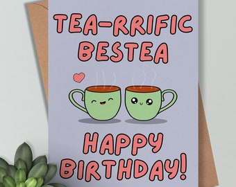 Cadeau d'anniversaire pour meilleur ami - Carte de voeux de joyeux anniversaire Tearriffic Bestea 5''7''. Conception de dessin animé violet avec texte de jeu de mots drôle coeur d'amour