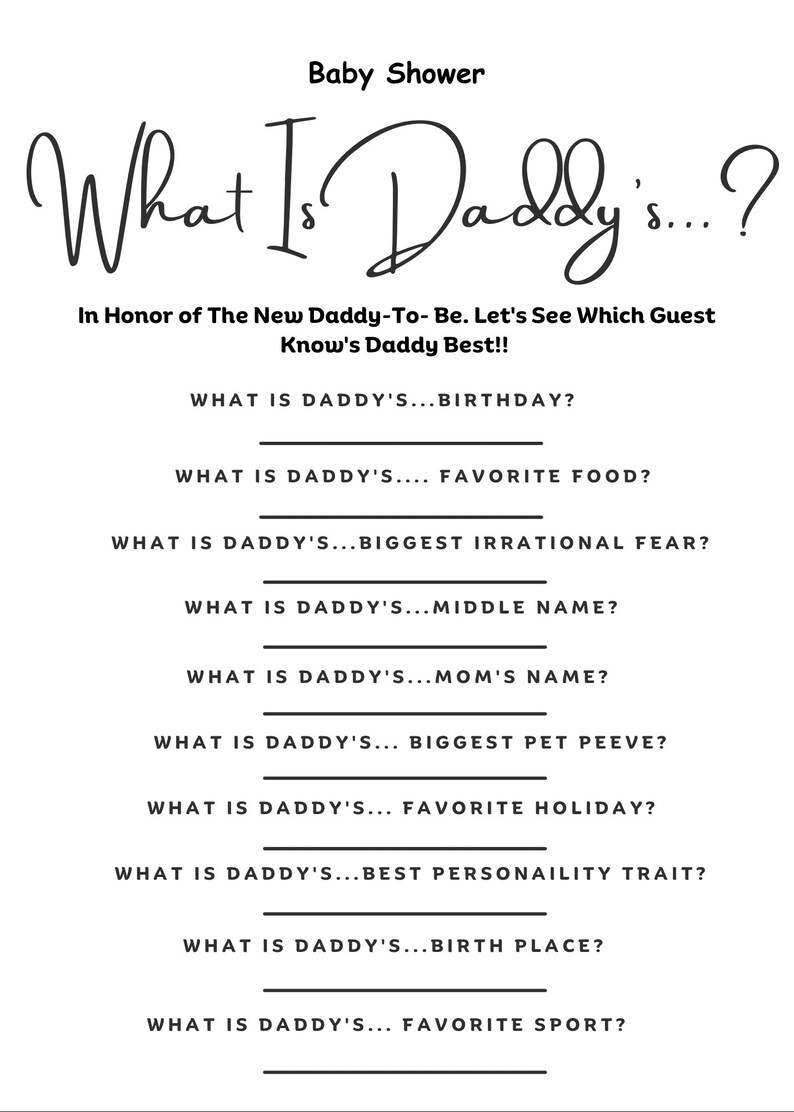 What is Daddy's Baby Shower Game Minimalist Baby Shower Game Trivia