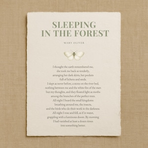 Sleeping in the Forest by Mary Oliver Poem Print – Fine Art Poetry Wall Art, Handmade Cotton Paper, Nature Quote Print, mindfull poetry gift