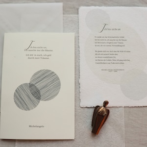 Gedicht von Michelangelo, Ich bin nicht tot, ich tausche nur die Räume, Gedichte Print, Trauerkarte, Kondolenzkarte mit Gedicht