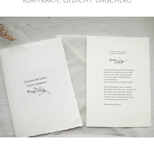 Rilke "Du musst das Leben nicht verstehen" Grußkarte, A5 Gedicht Print auf Büttenpapier für mehr Leichtigkeit, zum Geburtstag