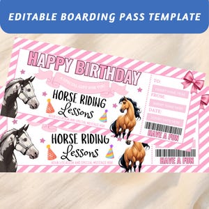 May include: Pink and white boarding pass template with the text "Happy Birthday" and "Horse Riding Lessons." Features illustrations of horses and party hats. Includes fields for recipient and date.