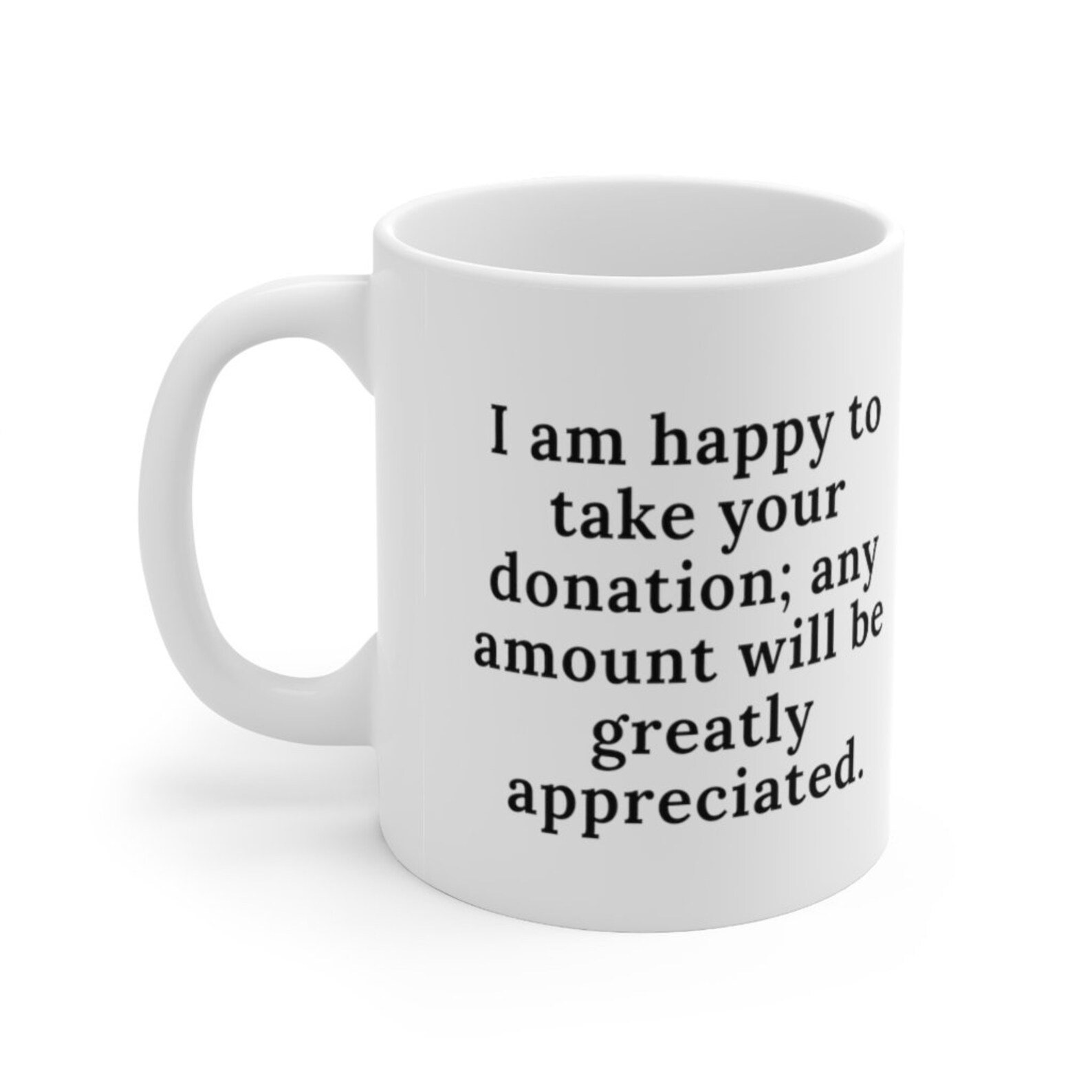 I Am Happy To Take Your Donation Any Amount Will Be Greatly Etsy