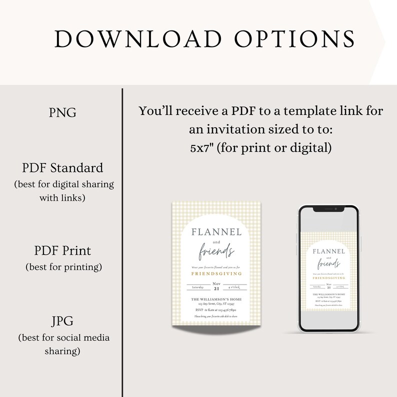 May include: A digital download for a 5x7 inch printable invitation for a Friendsgiving event. The invitation features a white and beige gingham pattern with a circle in the center that says "Flannel and Friends" in gold script. The text "Friendsgiving" is in gray script. The invitation is available in PNG, PDF Standard, PDF Print, and JPG formats.