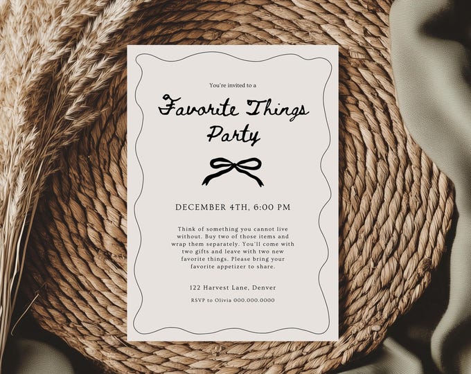 Featured listing image: Favorite Things Party Invitation with Bow (Editable Temple, Instant Digital Download) A35