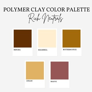 Polymer Clay | Color Recipe | Palette | Sculpey | Souffle | Premo | Earrings | Jewelry | Neutral | Color Mixing | Digital Download