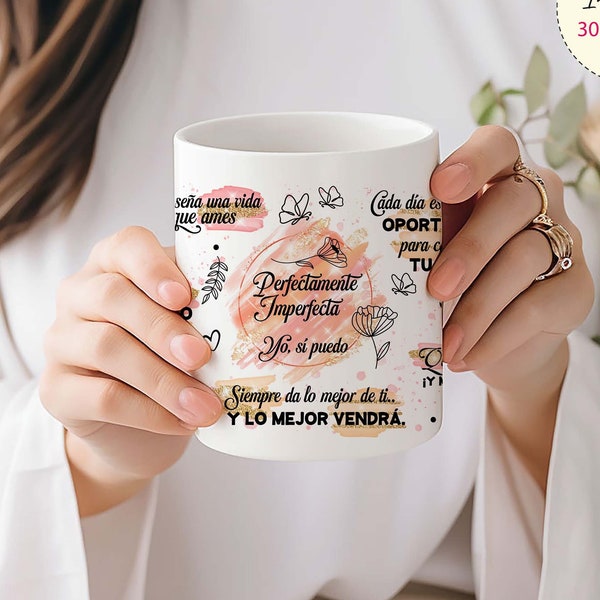 SPANISH Motivational Quotes 11oz / 15oz MUG Sublimation Designs, Self Love Mug sublimation Png, Affirmations Gift for Her, Do it Yourself