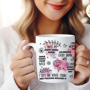 Swear Affirmations Mug Wrap Sublimation Design: Mental Health PNG (Digital Download)