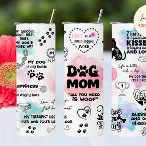 Dog Mom Tumbler Wrap, 20 oz Skinny Tumbler Sublimation Designs, Affirmations Tumbler Png, Glitter Tumbler Wrap, Gift for Her