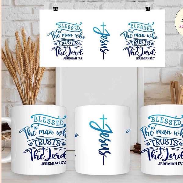 Blessed Man Sublimation Mug Design, 11/15 Oz Mug Png Full Wrap, Christian Mug Designs, Gifts for Dad, Digital Download