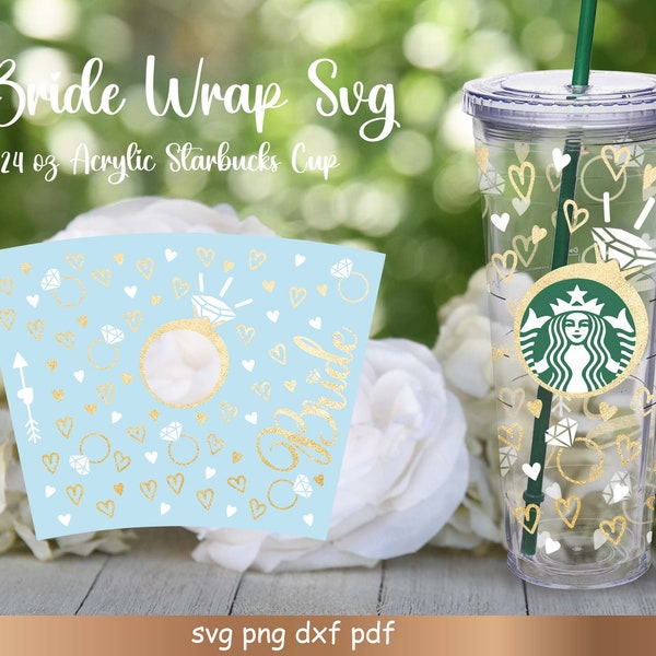 Bride to be Svg Starbucks Acrylic 24 oz Cup cutfile Svg,  Future Mrs Acrylic Cup Wedding Cup Svg, Bachelorette Cold Cup Svg cricut
