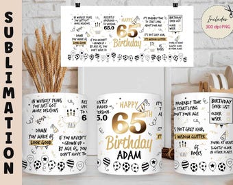 Funny 65th Birthday Mug Wrap PNG: Sarcastic Quotes (Digital Download)