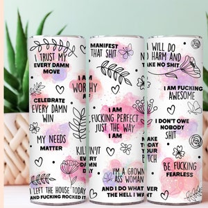 Affirmations 20 oz Skinny Tumbler Sublimation Designs, Sweary Affirmations Glitter Tumbler Wrap Mental Health Positive Quotes, Gift for Her
