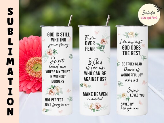 Bible Verse Tumbler Sublimation Design: Christian Gift (PNG)