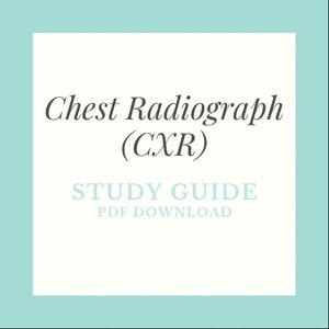 May include: A light blue square with a white interior. The text "Chest Radiograph (CXR) STUDY GUIDE PDF DOWNLOAD" is written in gray text.