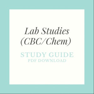 May include: A white square with a teal border, containing the text "Lab Studies (CBC/Chem) STUDY GUIDE PDF DOWNLOAD" in gray and black text.
