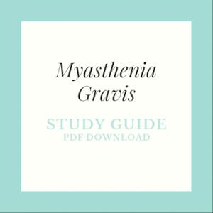 Op de afbeelding: Een wit vierkant met een turquoise rand. De tekst "Myasthenia Gravis" staat in zwarte cursieve letters. Onder de tekst staat "STUDY GUIDE" in turquoise letters en "PDF DOWNLOAD" in zwarte letters.