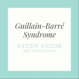 Study Guide - Guillain-Barre Syndrome - PDF Download