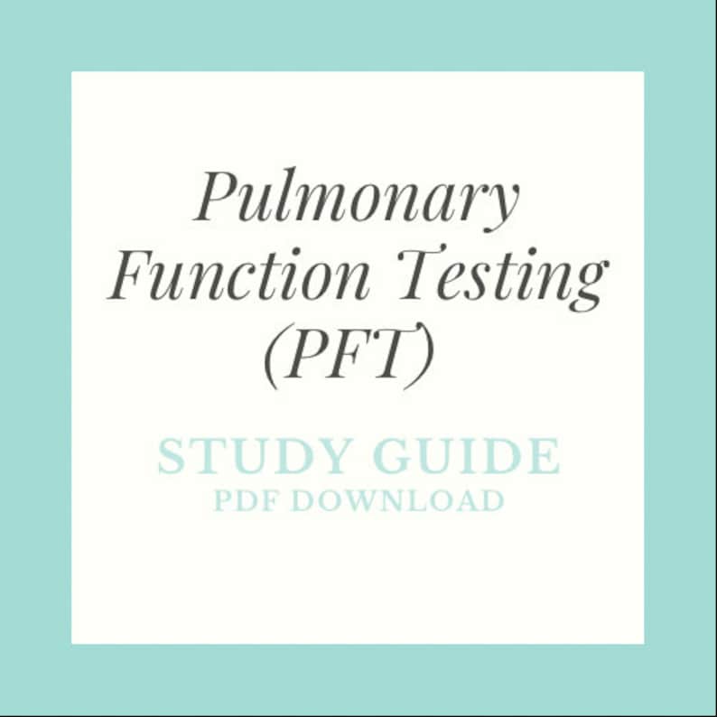 Peut inclure: Un carr&eacute; bleu clair avec une bordure blanche et le texte "Pulmonary Function Testing (PFT) STUDY GUIDE PDF DOWNLOAD" en noir.