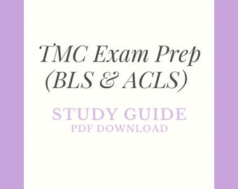 Study Guide - TMC Exam Prep (BLS and ACLS) - PDf Download
