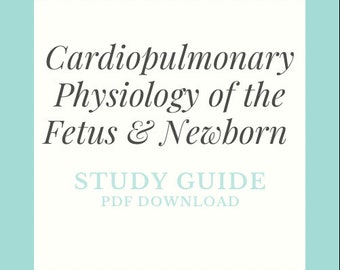 Guía de estudio - Fisiología cardiopulmonar del feto y del recién nacido - Descargar PDF