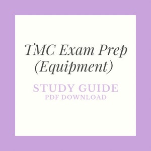 May include: A white square with a purple border. The text "TMC Exam Prep (Equipment)" is in black cursive font. Below the text is "STUDY GUIDE" in a light purple font and "PDF DOWNLOAD" in a darker purple font.