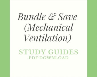 Mechanical Ventilation Study Bundle – 5 PDFs | Respiratory Therapy RT Exam Prep