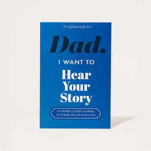Dad, I Want to Hear Your Story - Family Memory Journal (Softback) Gift for Dad