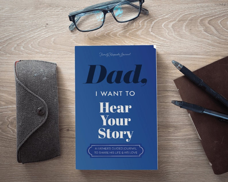 The Perfect Gift for Dad, Father's Day, Birthday Dad, I Want to Hear Your Story Keepsake Family Memory Journal Softback image 8