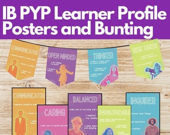 IB PYP Learner Profile Posters and bunting