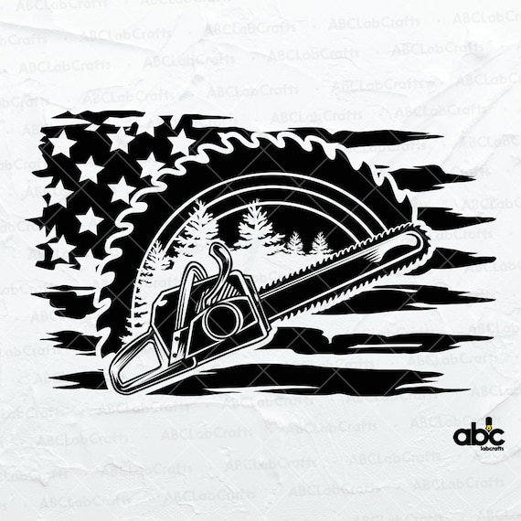 US Chainsaw Wood Cutter Svg File US Outdoor Svg Chainsaw | Etsy Australia