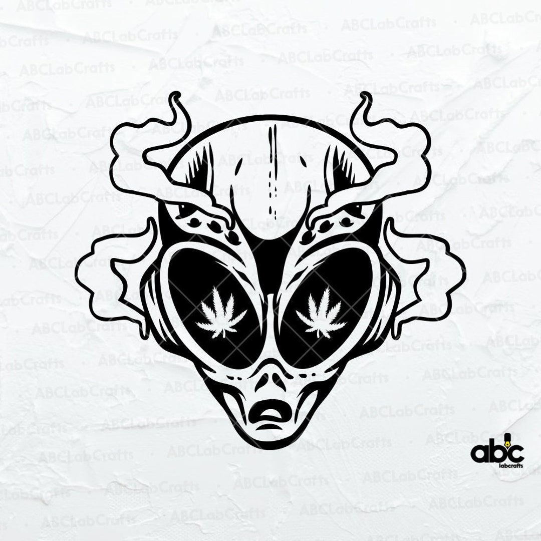 Weed High Alien Svg File Alien Svg Alien Smoking Weed Smoking Joint Svg ...