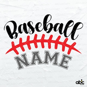 Personalized Name Svg File | Baseball Player Svg | Baseball Mom Svg | Baseball Team Svg | Dxf Png Eps Files for Cricut Silhouette Printable