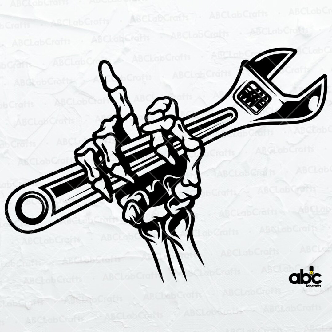 Mechanic Skeleton Hand With Wrench Svg File Mechanic Svg Wrench Svg
