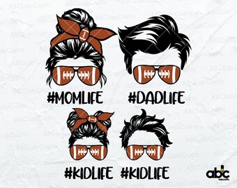 Fam Life Football Svg Bundle | Mom Life Kid Life Svg | Dad Life Kid Life Svg | Mom Svg | Football Mom Life Svg | Mom Life Svg | Bun Hair Svg