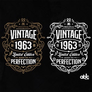 60th Birthday Shirt | 60th Birthday Svg | 1963 Aged to perfection | Vintage 1963 Svg | Aged to Perfection Svg | 60th Birthday Gift Idea
