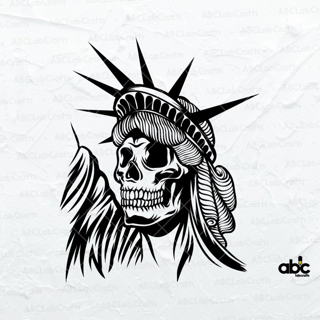 Statue of Liberty Skull Svg File Skull Svg New York Svg Gothic American