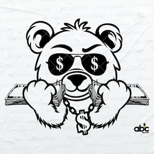 Teddy Bear King Money Bag Svg File / Scar Face Bendaggio Rich Savage Hip Hop Gangster / Png DXF Jpg Eps File per Cricut Silhouette stampabile