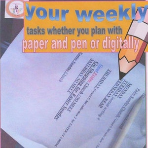 your weekly tasks whether you plan with paper and pen or digitally