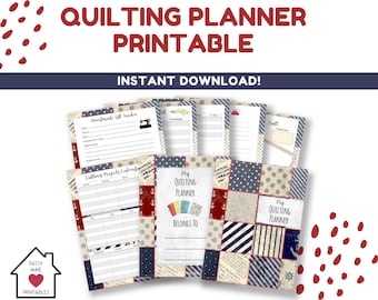 Quilting Planner - Nautical Theme | DIY Craft Ideas | I Love Quilting | INSTANT Download PDF